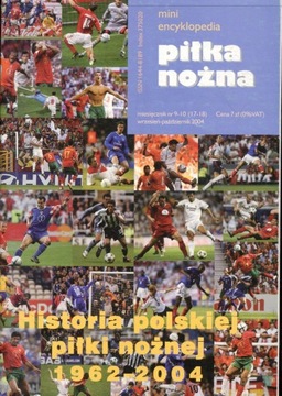 Piłka nożna Mini encyklopedia Nr 9-10 Wrzesień-Październik 2004