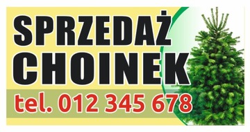 CHOINKI BANER 1x2m SPRZEDAŻ CHOINEK 100x200cm