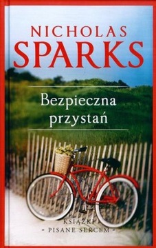 Bezpieczna przystań KSIĄŻKI PISANE SERCEM SPARKS