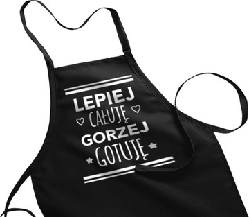 FARTUCH KUCHENNY Z NADRUKIEM Lepiej Całuje