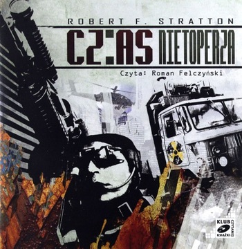 CZAS NIETOPERZA - ROBERT F. STRATTON (WIESŁAW GÓRNICKI) AUDIOBOOK CD-MP3
