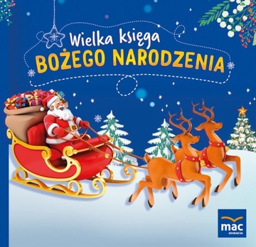 Wielka Księga Bożego Narodzenia MAC Edukacja