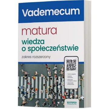 Wiedza o społeczeństwie Matura Vademecum zakres rozszerzony