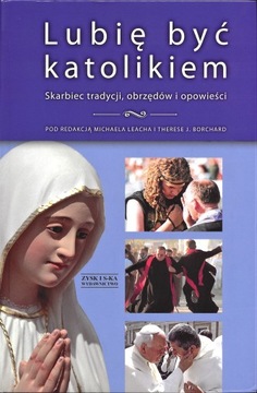 Lubię być katolikiem