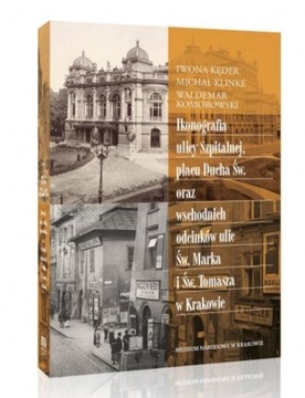 IKONOGRAFIA ULICY SZPITALNEJ, PLACU DUCHA ŚW...