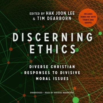 Discerning Ethics - Lee, Hak Joon AUDIOBOOK