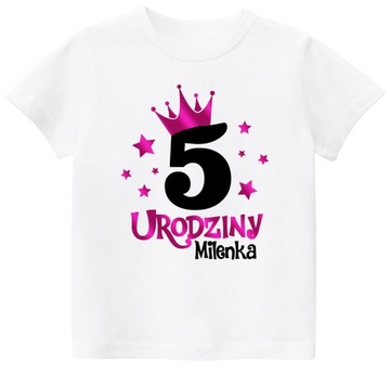 Koszulka URODZINY 5 LAT DOWOLNE IMIĘ r. 116