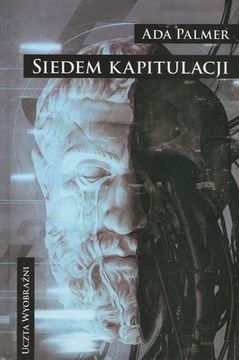 Siedem kapitulacji Ada Palmer