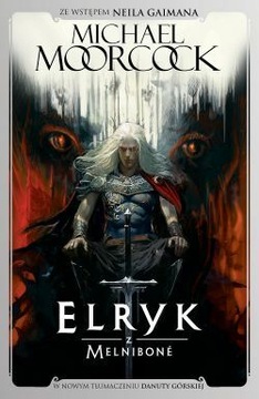 Elryk z Melniboné Michael Moorcock