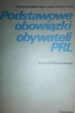 Podstawowe obowiązki obywateli PRL - Wieruszewski