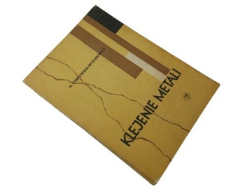 KLEJENIE METALI * H. Ptakowska-Wyżanowicz