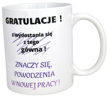 KUBEK NA POŻEGNANIE KOLEŻANKI KOLEGI Z PRACY HUMOR