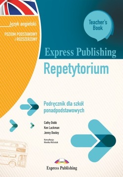 Express Publishing Repetytorium. Podręcznik dla szkół ponadpodstawowych.
