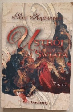 Ustrój Świata Tom 3 Neal Stephenson