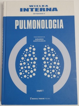 PULMONOLOGIA Część I Adam Antczak