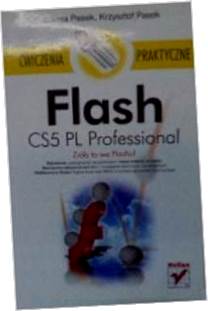 Ćwiczenia praktyczne Flash CS5 Pl Professional -