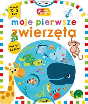 Moje pierwsze zwierzęta. Akademia mądrego dziecka. Harperkids