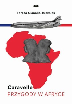 Каравелла Приключения в Африке