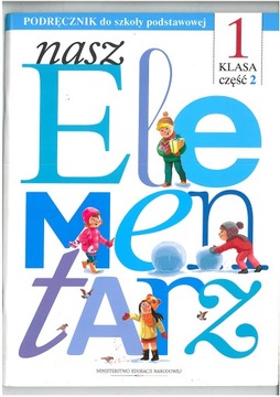 NASZ ELEMENTARZ PODRĘCZNIK KL 1 CZĘŚĆ 2
