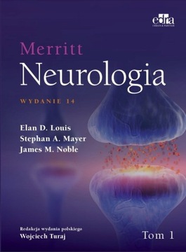 Merritt. Neurologia. Tom 1