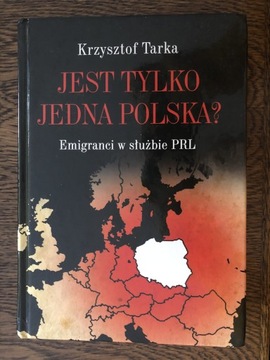 Jest tylko jedna Polska? Krzysztof Tarka