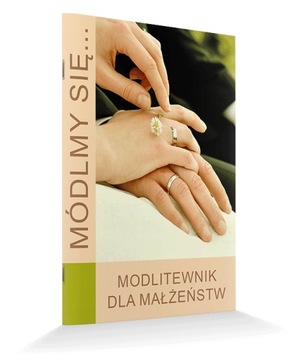 Modlitewnik dla małżeństw