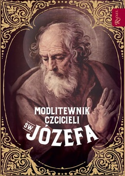 Modlitewnik czcicieli św. Józefa B.M.Hanusiak Rok
