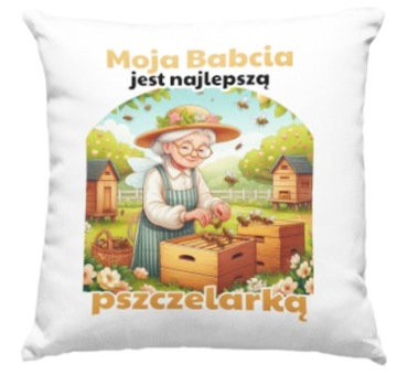 PODUSZKA dla Babci pszczelarki prezent upominek