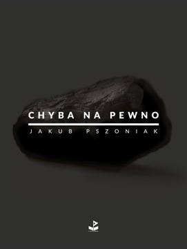 Chyba na pewno, wyd. 2 Jakub Pszoniak