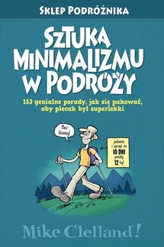 Sztuka minimalizmu w podróży