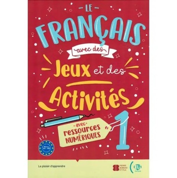 Le français avec des jeux et des activités