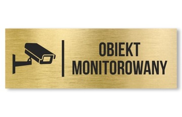 Tabliczka Obiekt Monitorowany Złoty 20x7cm