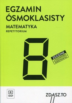 Zdasz.To Egzamin ósmoklasisty Matematyka Repetytor