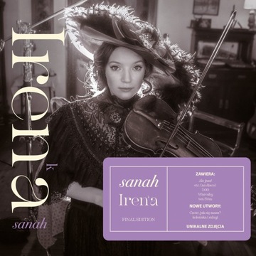 SANAH IRENKA Final Edition, 2CD + бонусы, НОВИНКА 2021 ГОДА