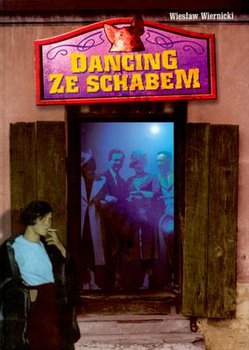 Wiesław Wiernicki - Dancing ze schabem
