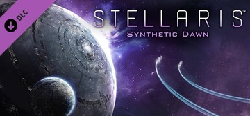 Stellaris Synthetic Dawn Story Pack PL DLC STEAM