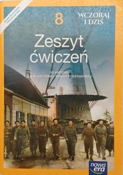 Wczoraj i dziś 8 Historia Zeszyt ćwiczeń