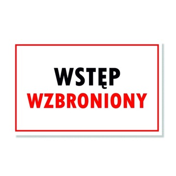 Tabliczka WSTĘP WZBRONIONY 30x19 PCV