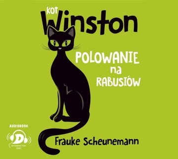 KOT WINSTON. POLOWANIE NA RABUSIÓW AUDIOBOOK FRAUKE SCHEUNEMANN
