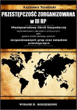 PRZESTĘPCZOŚĆ ZORGANIZOWANA W III RP KAZI.. EBOOK