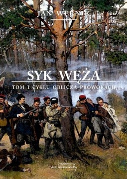SYK WĘŻA - T. 1 CYKLU OBLICZA PROWOKACJI .. EBOOK