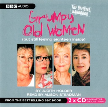 Grumpy Old Women: The Official Handbook