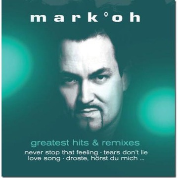 MARK 'OH - GREATEST HITS & REMIXES-2 CD