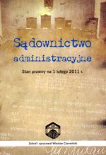 SĄDOWNICTWO ADMINISTRACYJNE STAN PRAWNY NA 1.02.11