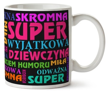 PREZENT KUBEK NA DZIEŃ KOBIET SUPER DZIEWCZYNA
