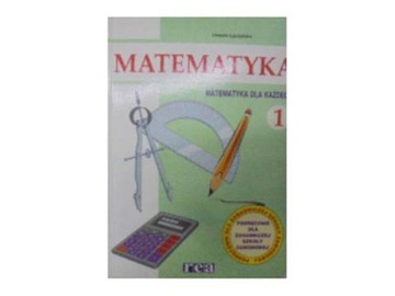 Matematyka dla zasadniczej szkoły zawodowej -