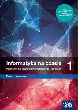 INFORMATYKA NA CZASIE 1 LO PODRĘCZNIK ZR NOWA ERA