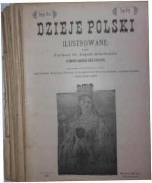 Dzieje Polski Ilustrowane tom V /1901