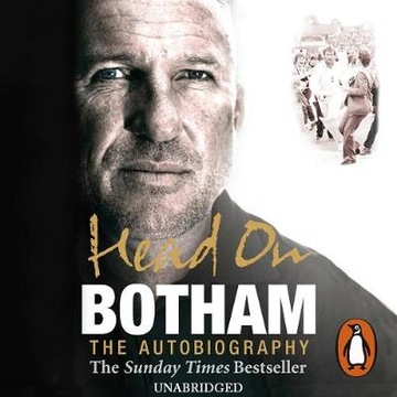 Head On - Ian Botham: The Autobiography AUDIOBOOK