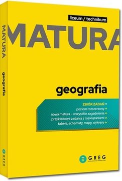 Matura 2024 Geografia Repetytorium Zbiór zadań GREG 2024